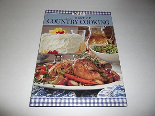 Stock image for The Best of Country Cooking 2012 for sale by Better World Books