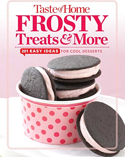 Stock image for Taste of Home Frosty Treats & More: 201 Easy Ideas for Cool Desserts (TOH Mini Binder) for sale by SecondSale