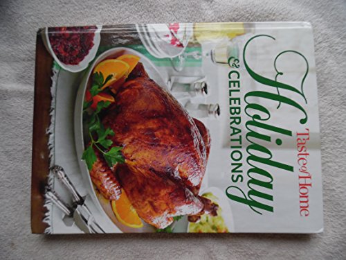 Beispielbild fr Taste of Home Holiday & Celebrations zum Verkauf von Wonder Book