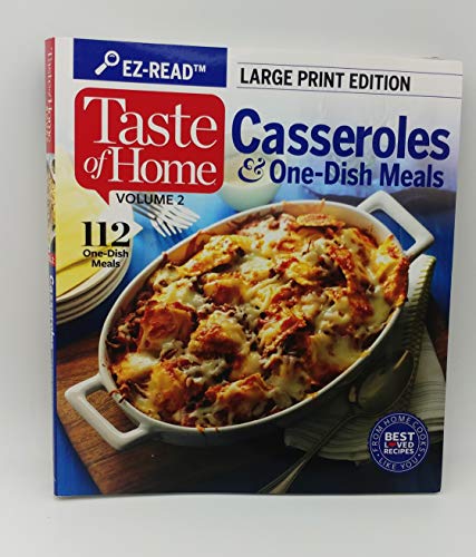 Beispielbild fr Taste of Home Vol 2 Casseroles & One Dish Meals Large Print Edition zum Verkauf von Wonder Book