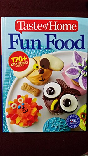 Stock image for Taste of Home Fun Food for sale by Wonder Book