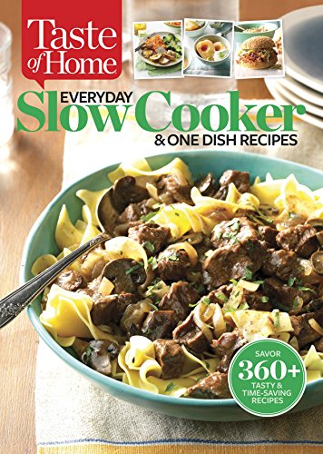 Imagen de archivo de Taste of Home 2017 EVERYDAY Slow Cooker & ONE DISH RECIPES a la venta por Once Upon A Time Books