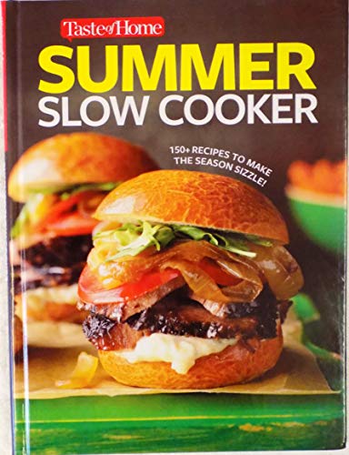 Beispielbild fr Taste Of Home Summer Slow Cooker zum Verkauf von Better World Books