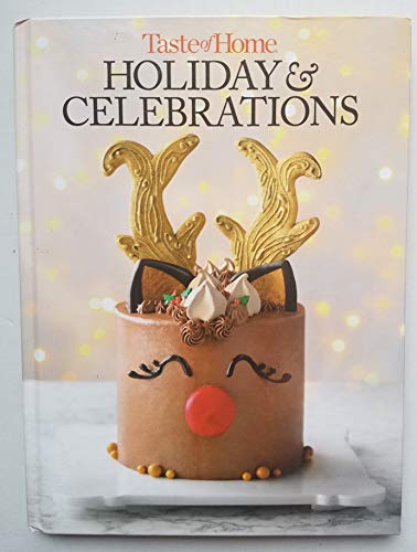 Beispielbild fr Taste of Home Holiday & Celebrations 2018 zum Verkauf von Better World Books