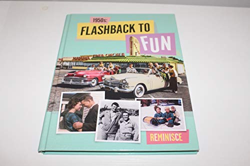 Stock image for 1950's: Flashback to Fun for sale by SecondSale