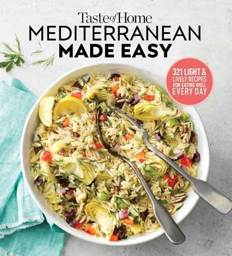 Beispielbild fr Taste of Home Mediterranean Made Easy: 321 Light & Lively Recipes for Eating Well Everyday zum Verkauf von WorldofBooks