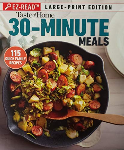 Beispielbild fr Taste of Home 90-Minute Meals: 115 Quick Family Recipes (Large-Print Edition) zum Verkauf von Better World Books