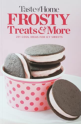 Stock image for Taste of Home: Frosty Treats and More for sale by Better World Books