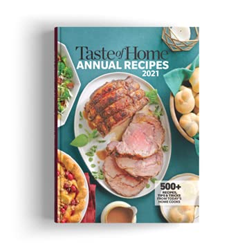 Beispielbild fr Taste of Home Annual Recipes (2021) zum Verkauf von Better World Books