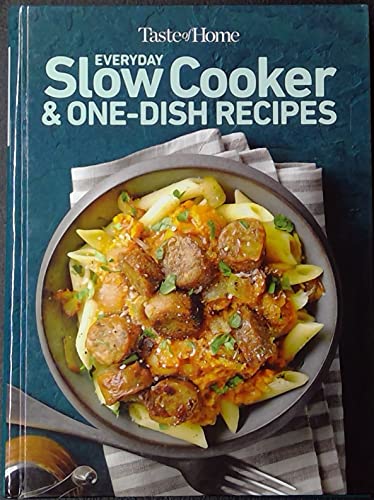 9781617659904: Taste of Home Everyday Slow Cooker & One-Dish Recipes
