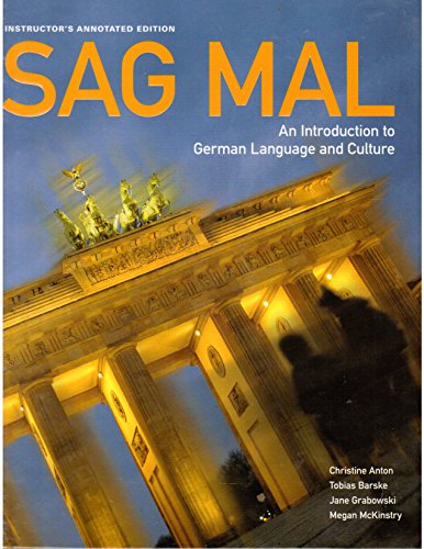 Imagen de archivo de Sag Mal: A Introduction to German Language and Culture (Instructor's Annotated Edition) a la venta por SecondSale
