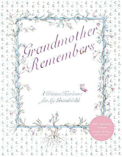Stock image for Grandmother Remembers: A Written Heirloom for My Grandchild for sale by B-Line Books