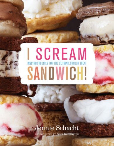 Stock image for I Scream Sandwich: Inspired Recipes for the Ultimate Frozen Treat for sale by SecondSale