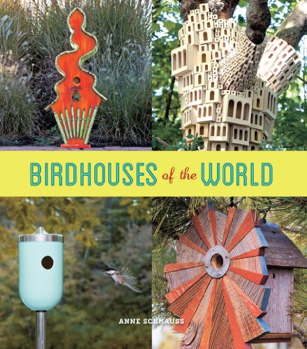 Stock image for Birdhouses of the World for sale by Better World Books: West