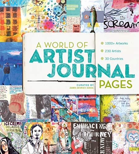 Imagen de archivo de A World of Artist Journal Pages: 1000+ Artworks | 230 Artists | 30 Countries a la venta por thebookforest.com