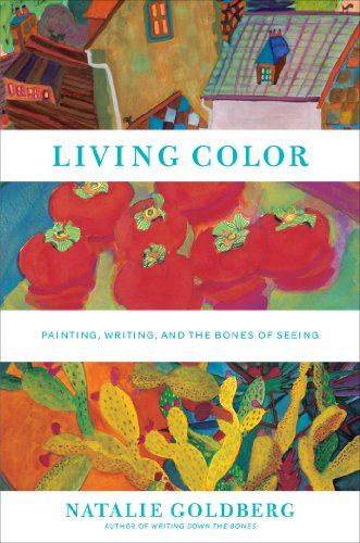 Imagen de archivo de Living Color: Painting, Writing, and the Bones of Seeing a la venta por BooksRun