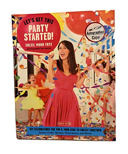 Stock image for Let's Get This Party Started: (Target Edition) DIY Celebrations for You and Your Kids to Create Together for sale by Better World Books