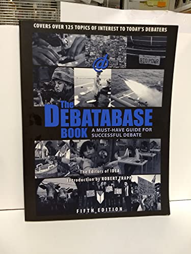 Beispielbild fr The Debatabase Book - 5th Edition zum Verkauf von Books From California