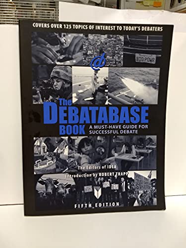 9781617700156: The Debatabase Book: A Must Have Guide for Successful Debate