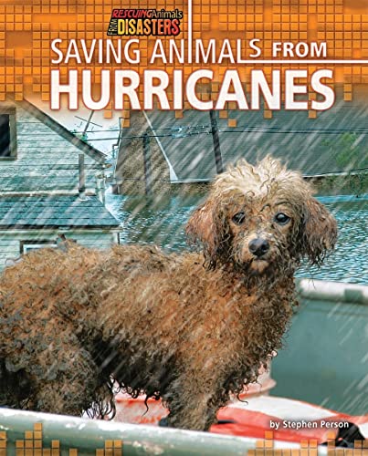 Stock image for Saving Animals from Hurricanes for sale by Better World Books