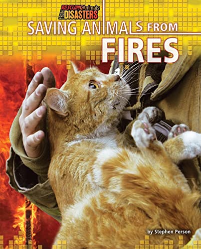 Imagen de archivo de Saving Animals from Fires a la venta por Better World Books: West