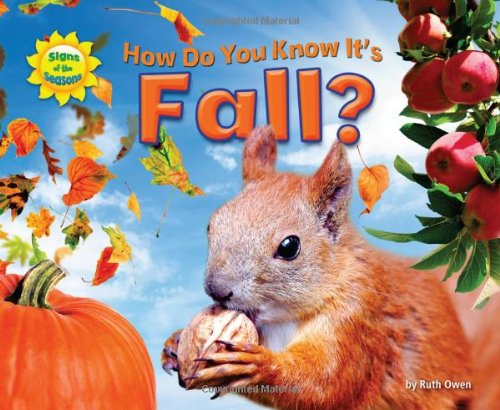 Beispielbild fr How Do You Know It's Fall? (Science Slam: Signs of the Seasons) zum Verkauf von St Vincent de Paul of Lane County