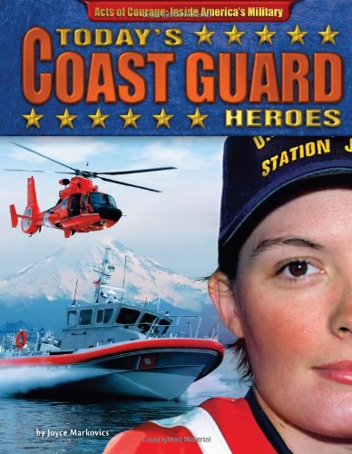 Beispielbild fr Today's Coast Guard Heroes zum Verkauf von Better World Books