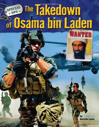 Stock image for The Takedown of Osama Bin Laden (Special Ops (Bearport)) for sale by More Than Words