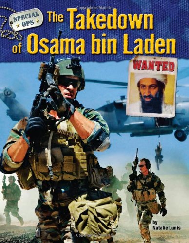 9781617724596: The Takedown of Osama Bin Laden (Special Ops)
