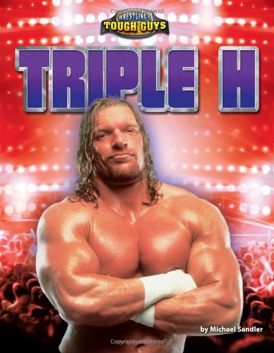 9781617725753: Triple H (Wrestling's Tough Guys)