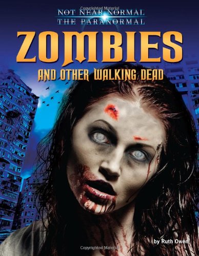 9781617727214: Zombies and Other Walking Dead (Not Near Normal: The Paranormal)
