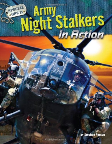 Stock image for Army Night Stalkers in Action (Special Ops II) for sale by Jenson Books Inc