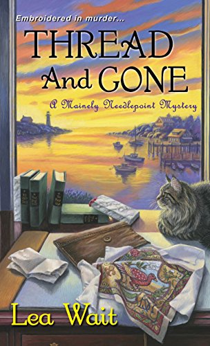 Imagen de archivo de Thread and Gone (A Mainely Needlepoint Mystery) a la venta por Jenson Books Inc