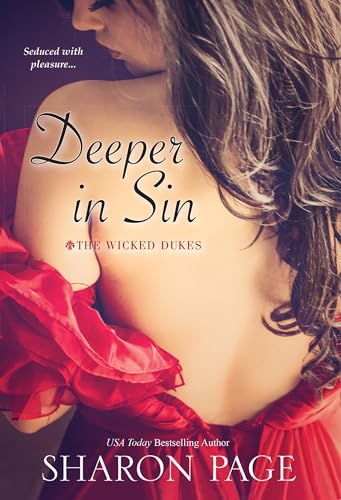 Stock image for Deeper In Sin (The Wicked Dukes) for sale by Zoom Books Company