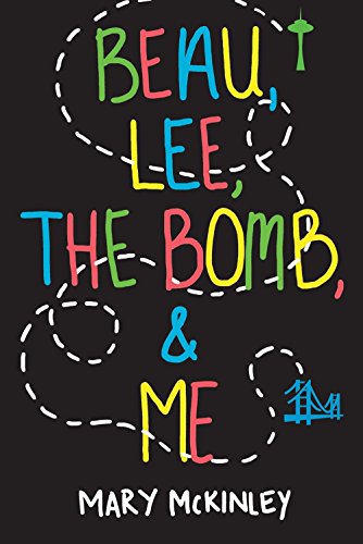 Stock image for Beau, Lee, The Bomb and Me: 1 (Rusty Winters) for sale by Stephen White Books