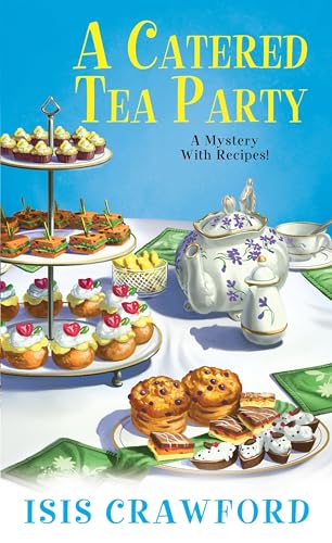 9781617733352: A Catered Tea Party (A Mystery With Recipes)