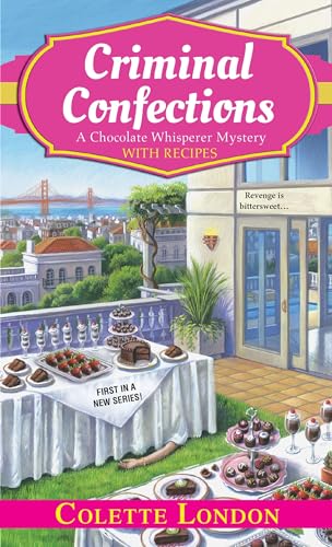 Beispielbild fr Criminal Confections (A Chocolate Whisperer Mystery) zum Verkauf von SecondSale