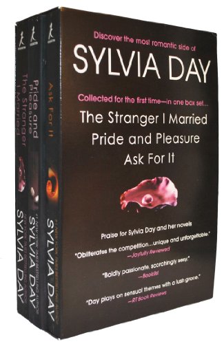 Stock image for Sylvia Day Favorites: The Stranger I Married / Pride and Pleasure / Ask for It for sale by Wizard Books