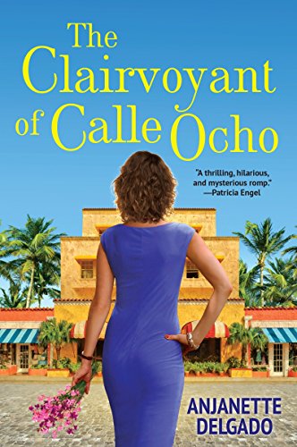 Beispielbild fr The Clairvoyant of Calle Ocho zum Verkauf von Better World Books