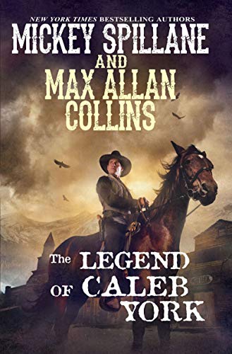Stock image for The Legend of Caleb York (A Caleb York Western) for sale by Discover Books