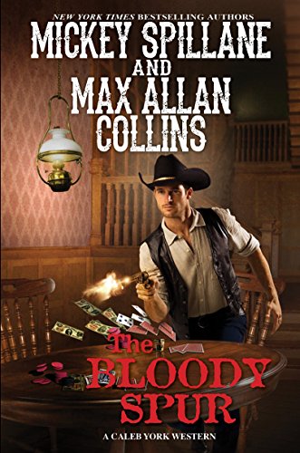 Stock image for The Bloody Spur (A Caleb York Western) for sale by SecondSale