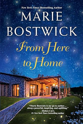 Stock image for From Here To Home (A Too Much, Texas Novel) for sale by Your Online Bookstore
