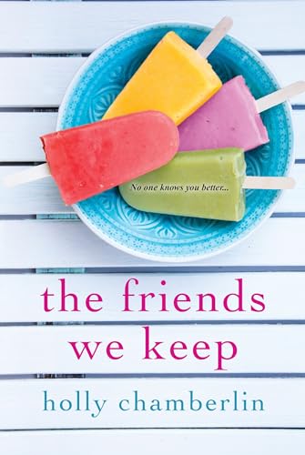 9781617737411: The Friends We Keep
