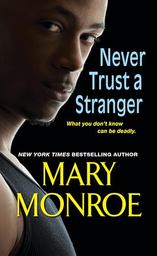 Stock image for Never Trust a Stranger (Lonely Heart, Deadly Heart) for sale by Half Price Books Inc.