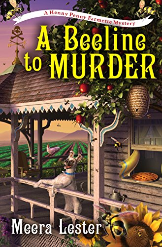 9781617739095: A Beeline to Murder (A Henny Penny Farmette Mystery)