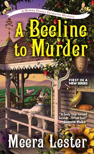 Beispielbild fr A Beeline to Murder (A Henny Penny Farmette Mystery) zum Verkauf von BooksRun