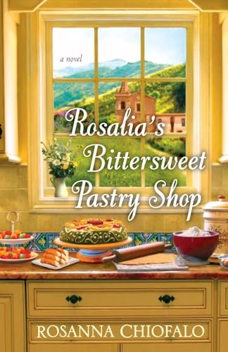

Rosalia's Bittersweet Pastry Shop (Paperback or Softback)