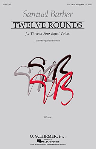 Beispielbild fr TWELVE ROUNDS - THREE OR FOUR EQUAL VOICES - FIRST EDITION Format: Paperback zum Verkauf von INDOO