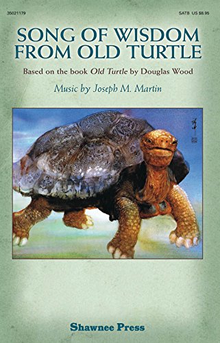 Song of Wisdom from Old Turtle: Based on the book 