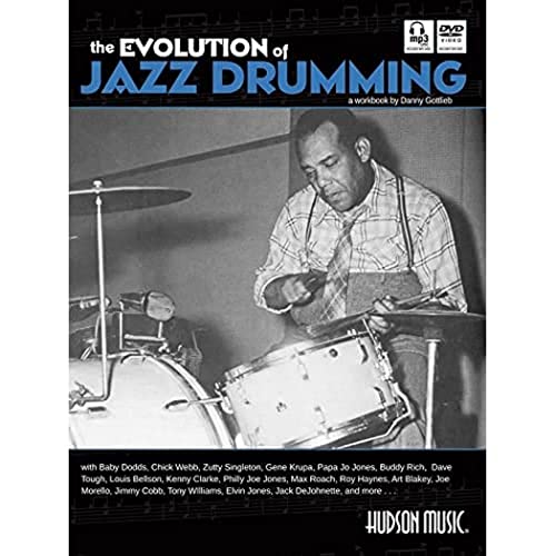 Imagen de archivo de The Evolution of Jazz Drumming: A Workbook for Applied Drumset Students a la venta por Revaluation Books